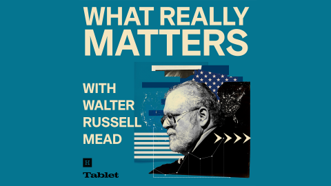 What really Matters Walter russell mead